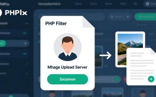 PHP文件或图片上传服务器，如何安全高效实现并防范漏洞？