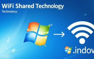 Windows WiFi共享怎么设置？XP/7/10/11系统步骤详解